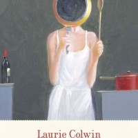Reading Laurie Colwin's HOME COOKING